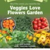 Gardener's Supply - Veggies Love Flowers Organic Seeds -Plant Supports Shop 3 4 crop 8613686 01V veggies love flower garden seeds